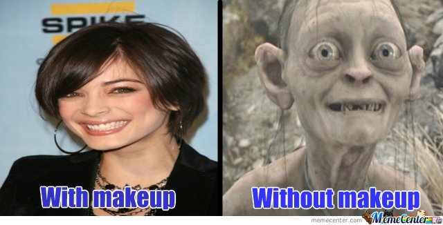 Woman With Makeup And Without Makeup Funny Meme