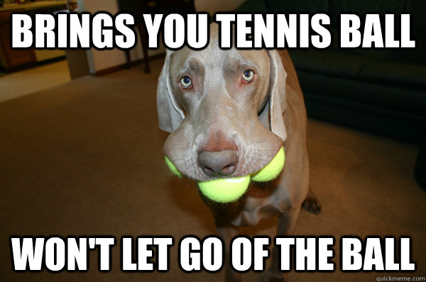 Won’t Let go Of The Ball Funny Tennis Meme