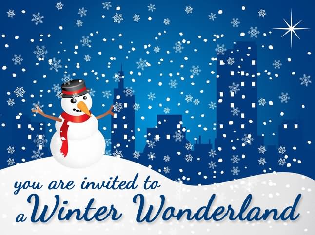 You Are Invited To A Winter Wonderland