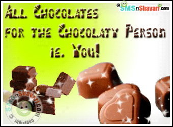 All Chocolates For The Chocolaty Person i.e You Glitter