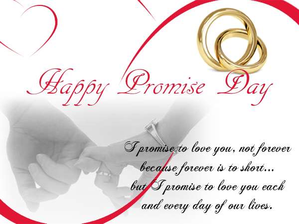 Happy Promise Day I Promise To Love You, Not Forever Because Forever Is To Short