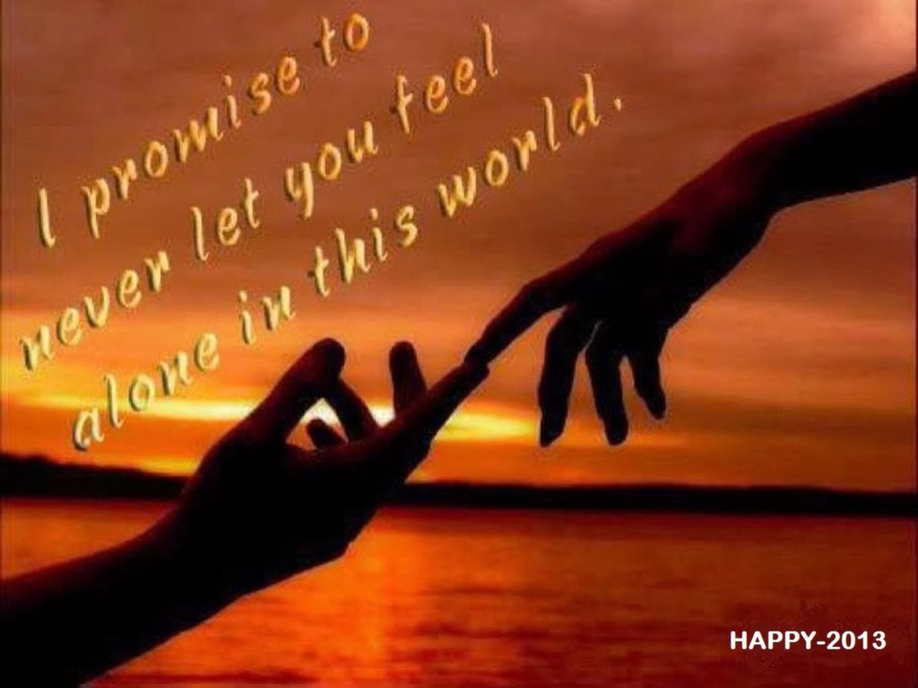 I Promise To Never Let You Feel Alone In This World Promise Day Wallpaper