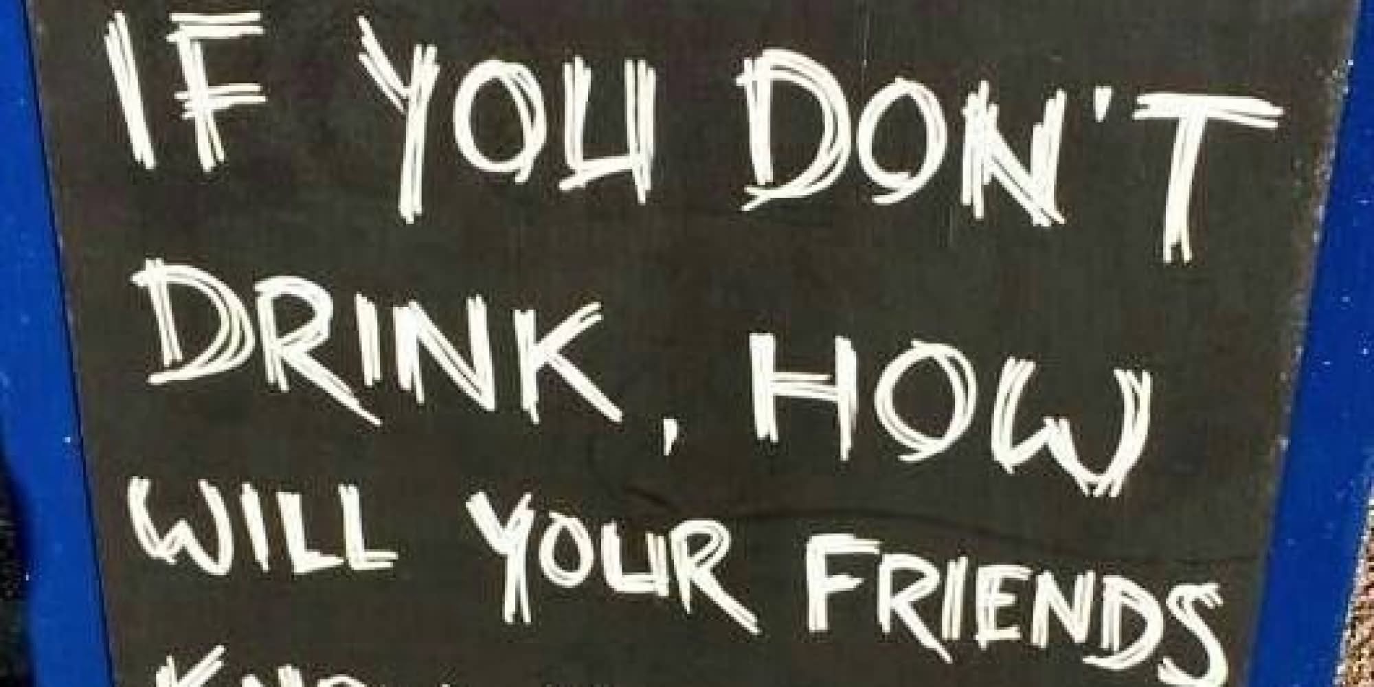 If You Don't Drink Funny Alcohol Image