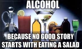 Start With Eating A Salad Funny Alcohol