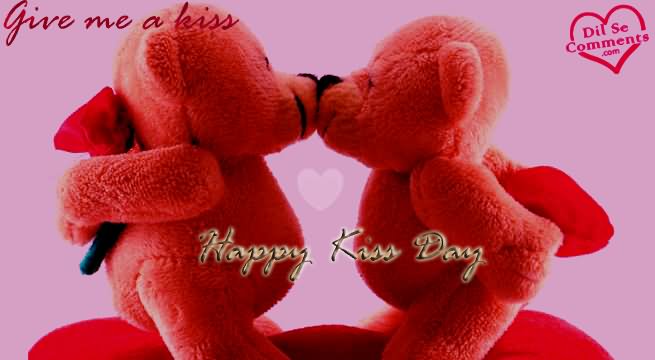 Give Me A Kiss Happy Kiss Day Kissing Teddy Bears Picture