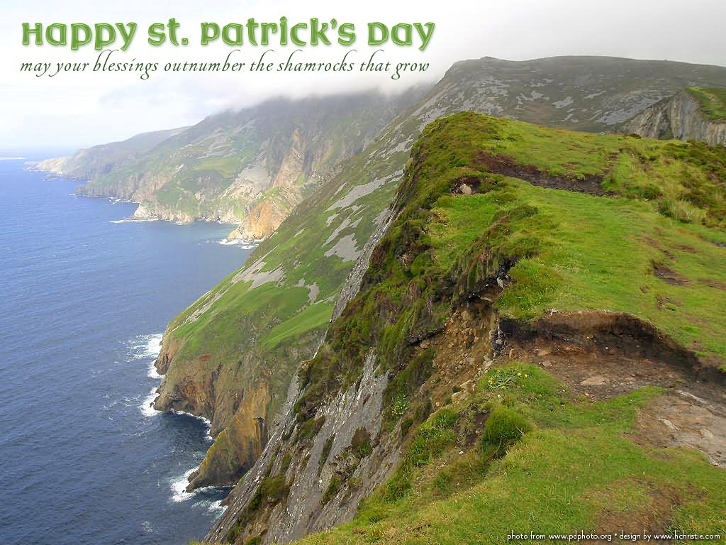 Happy St. Patrick's Day May Your Blessings Outnumber The Shamrocks That Grow