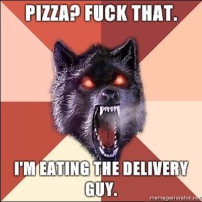 I Am Eating The Delivery Guy Funny Wolf Meme