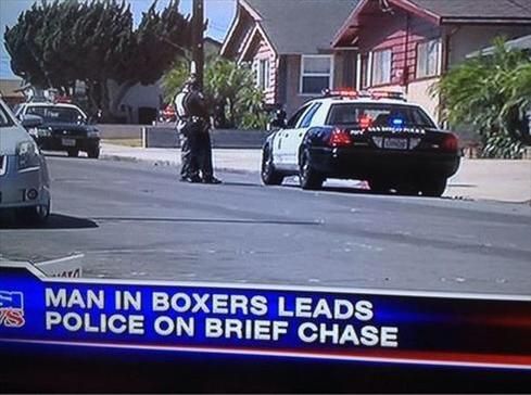 Man In Boxers Leads Police On Brief Chase Funny News