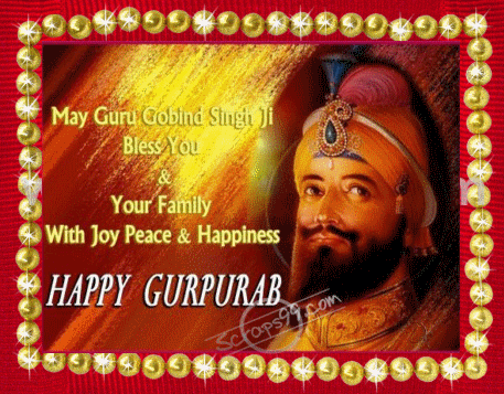 May Guru Gobind Singh Ji Bless You & Your Family With Joy Peace & Happiness Happy Gurpurab Glitter