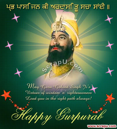 May Guru Gobind Singh Ji's Virtues Of Wisdom 'n' Righteousness Lead You In The Right Path Always Happy Gurpurab