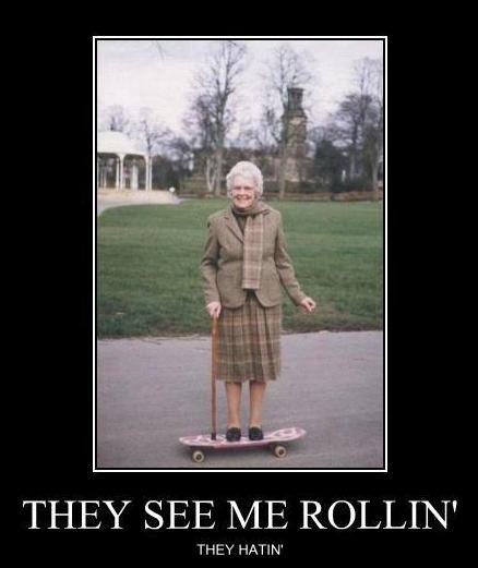 They See Me Rollin Funny Skateboarding Poster