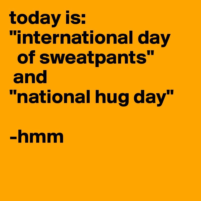 Today Is National Hug Day