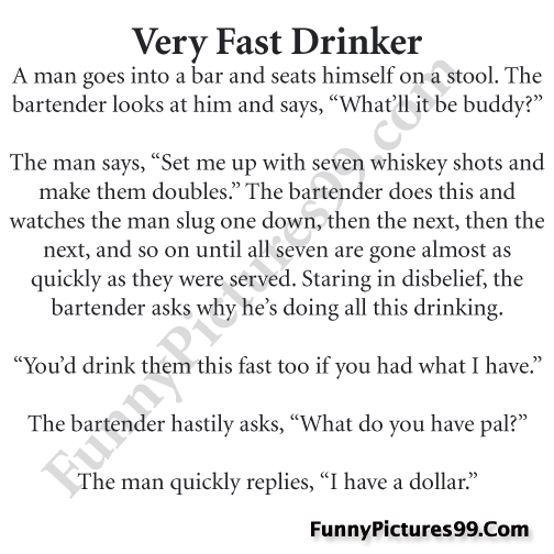 Very Fast Drinker Funny Jokes