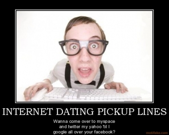 Funny Internet Dating Pickup Lines Poster