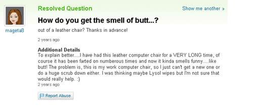 How Do You Get The Smell Of Butt Funny Yahoo Question Answer