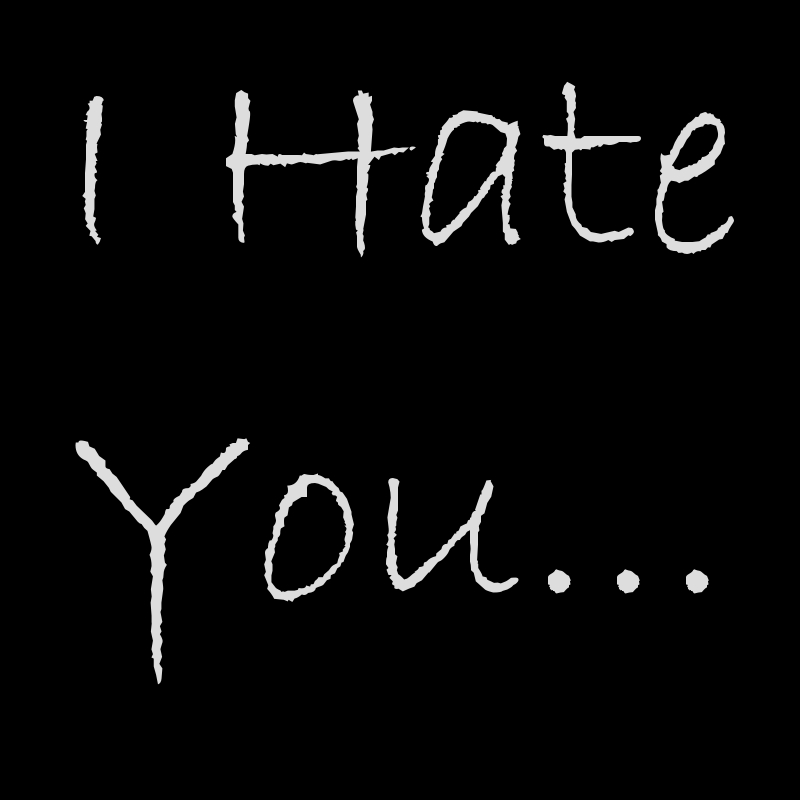 I Hate You Picture For Facebook