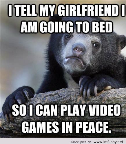 I Tell My Girlfriend I Am Going To Bed Funny Girlfriend Meme