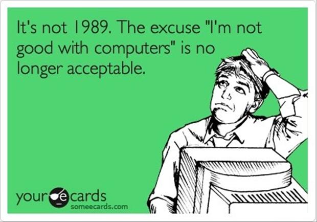 It's Not 198 The Excuse Funny Computer Cards
