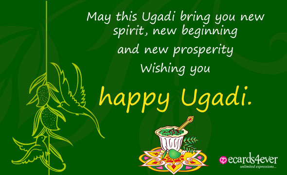 May This Ugadi Bring You New Spirit, New Beginning And New Prosperity Wishing You