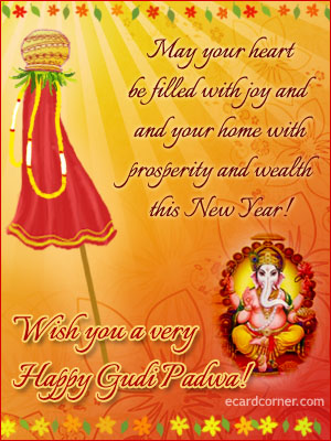 May Your Heart Be Filled With Joy And Your Home With Prosperity And Wealth This New Year Wish You A Very Happy Gudi Padwa