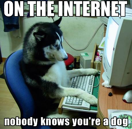 Nobody Knows You Are A Dog Funny Internet Meme