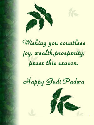 Wishing You Countless Joy, Wealth, Prosperity Peace This Season Happy Gudi Padwa