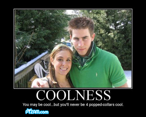 Coolness You May Be Cool But You Never Be Funny Random Poster