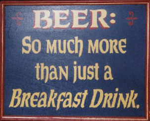 So Much More Than Just Breakfast Drink Funny Beer