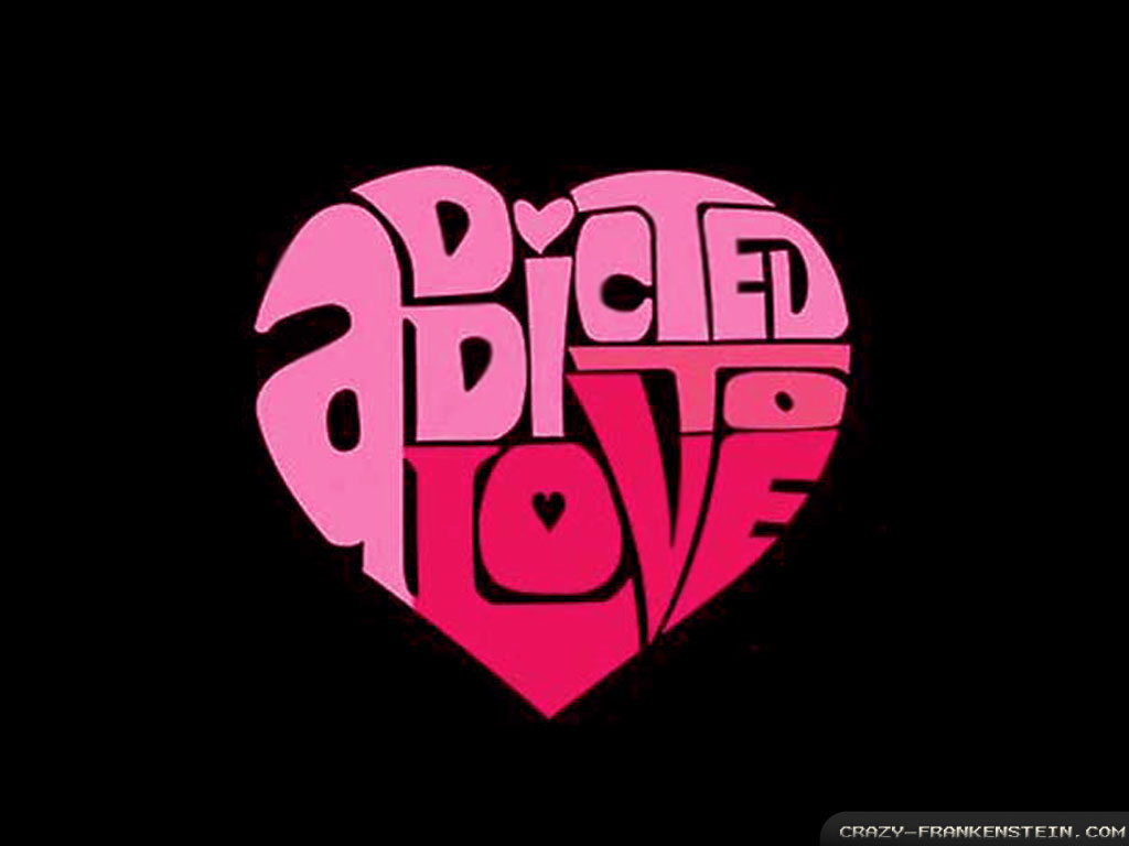 Addicted To Love Heart Picture