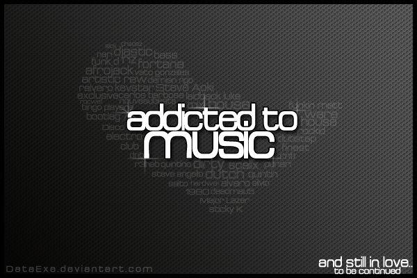 Addicted To Music Image