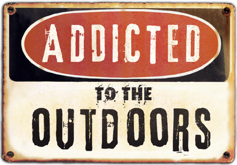 Addicted To The Outdoor