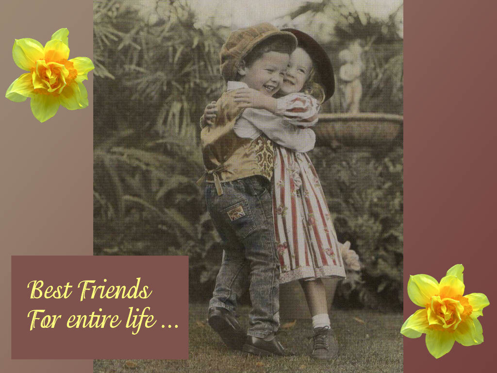 Best Friends For Entire Life Wallpaper