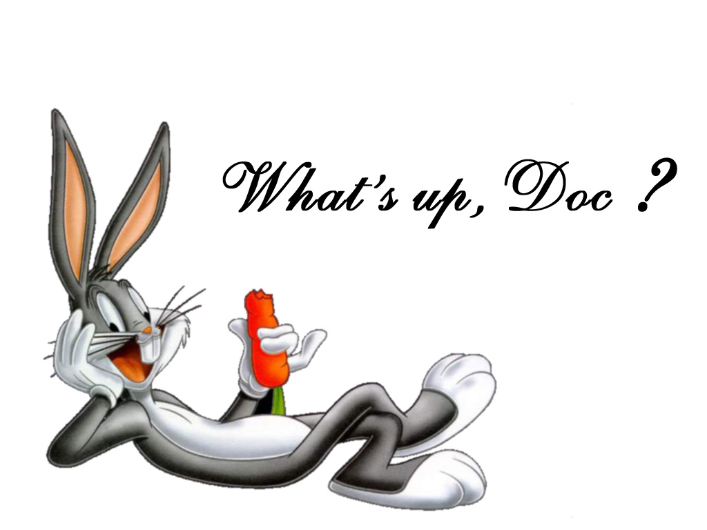 Bugs Bunny What's Up Doc