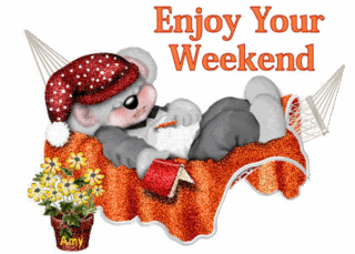 Enjoy Your Weekend Tatty Teddy Relaxing Glitter Picture