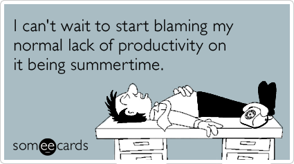 I Can't Wait To Start Blaming My Normal Lack Of Productivity Funny Lazy Card