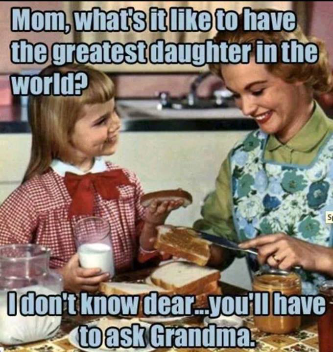 I Don't Know Dear You Will Have To Ask Grandma Funny Parents Meme