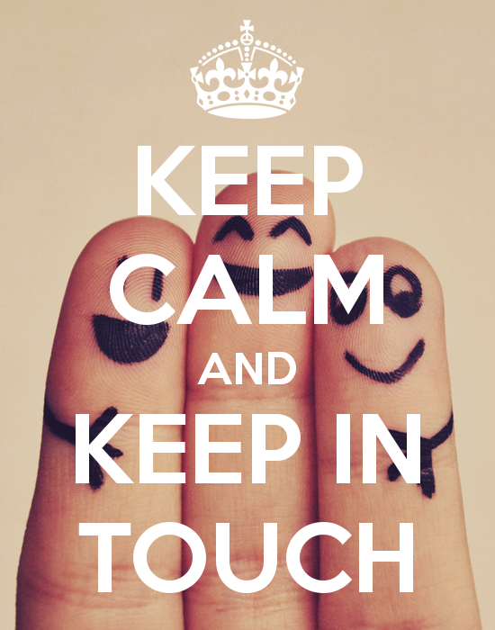 Keep Calm And Keep In Touch Fingers
