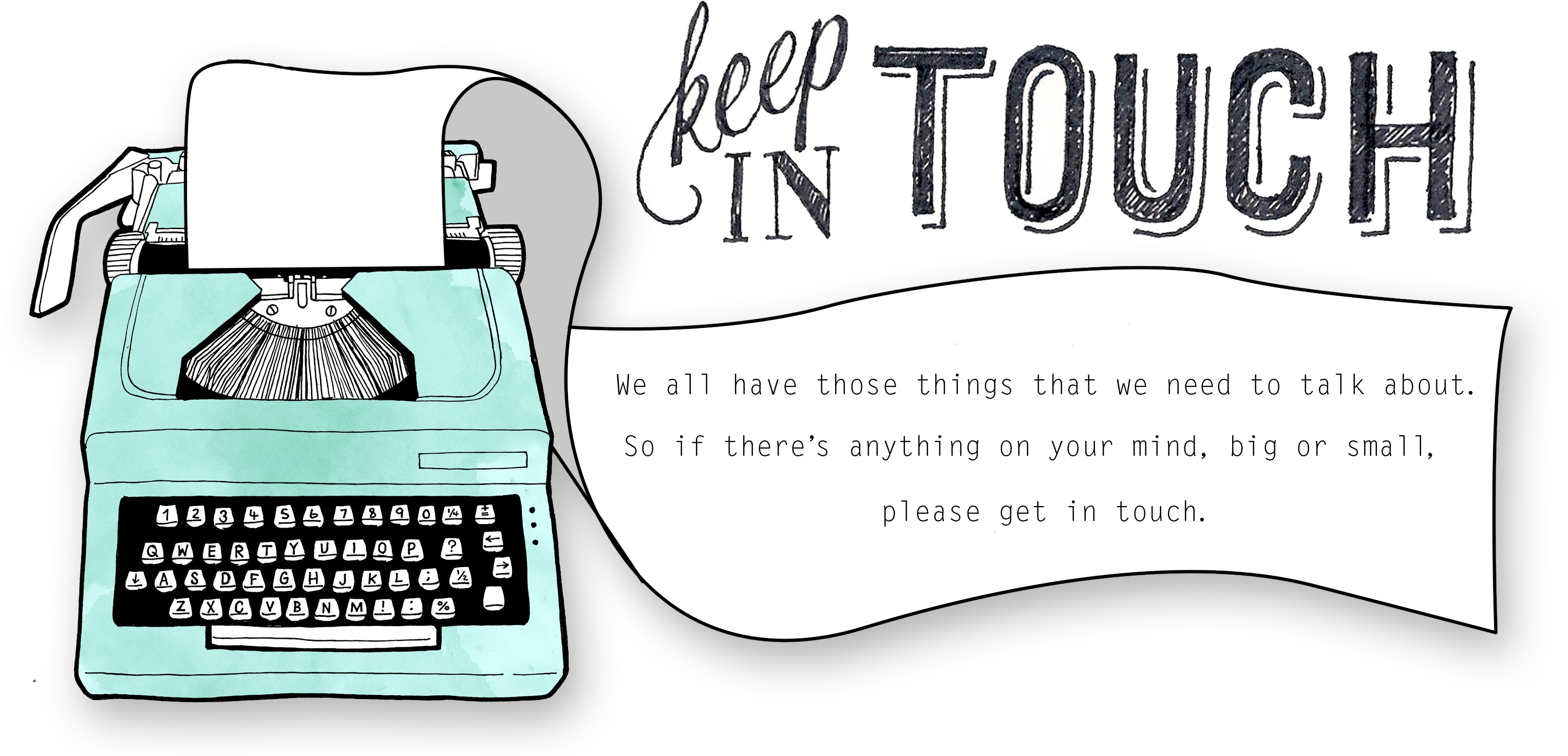 Keep In Touch Typewriter