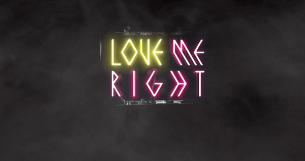 Love Me Right Glowing Text Picture