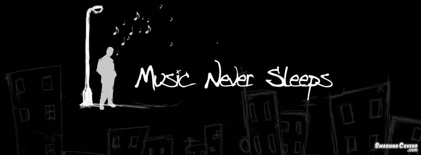 Music Never Sleeps Facebook Cover Image