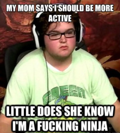My Mom Says I Should be More Active Funny Parents Meme