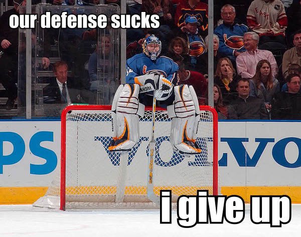 Our Defense Sucks I Give Up Funny Hockey