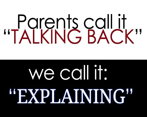 Parents Call It Talking Back Funny Parents Image