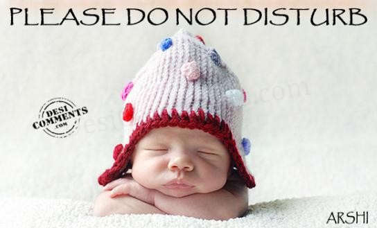 Please Do Not Disturb Cute Little Baby