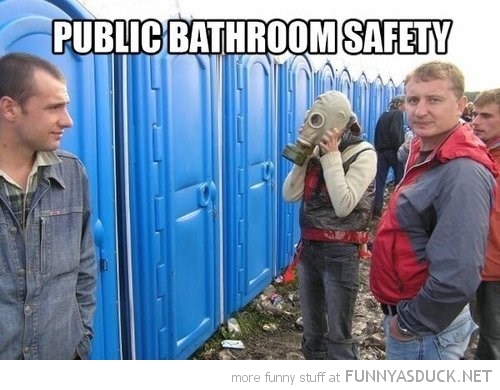 Public Bathroom Safety Funny Caption