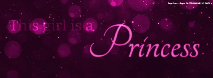 This Girl Is A Princess Facebook Cover Photo