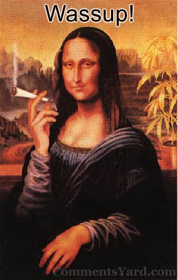 Wassup Mona Lisa Smoking Picture
