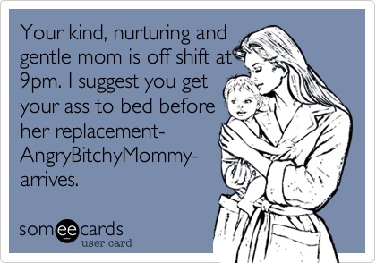 Your Kind Nurturing And Gentle Mom Is Off Shift Funny Parents Card