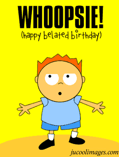 Boy Said Happy Belated Birthday Animated Picture