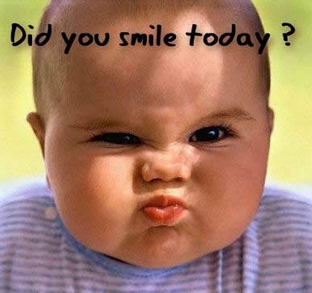 Did You Smile Today